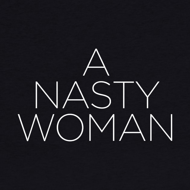 A Nasty Woman by ClothedCircuit